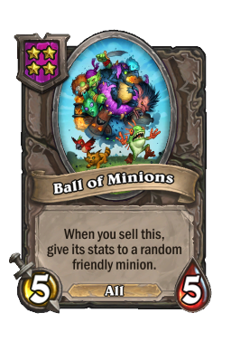 Ball of Minions