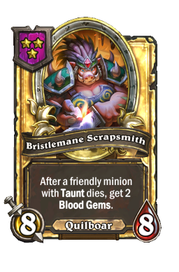 Bristlemane Scrapsmith (Golden)