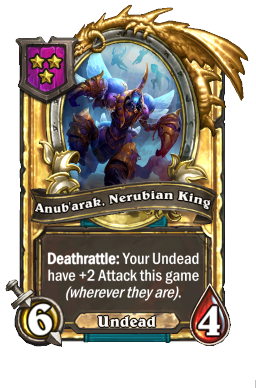 Anub'arak, Nerubian King (Golden)