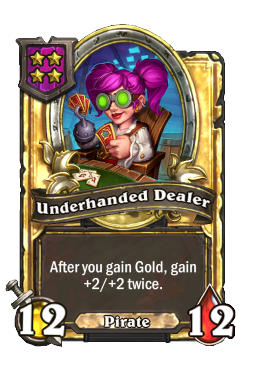 Underhanded Dealer (Golden)