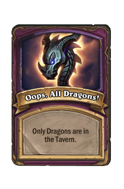 Oops, All Dragons!