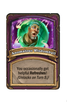 Anomalous Wisdomball