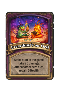 Everything's on Fire!