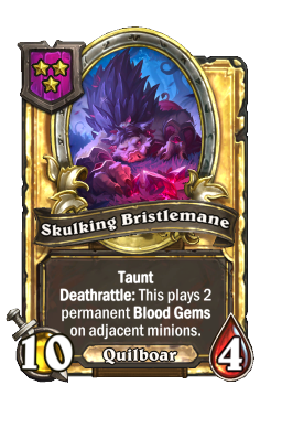 Skulking Bristlemane (Golden)