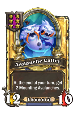 Avalanche Caller (Golden)