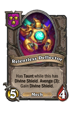 Relentless Deflector