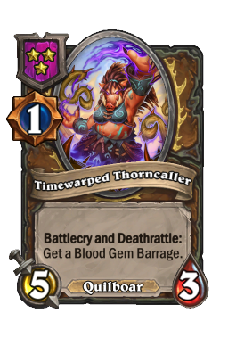 Timewarped Thorncaller