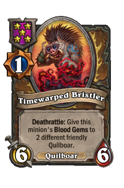Timewarped Bristler