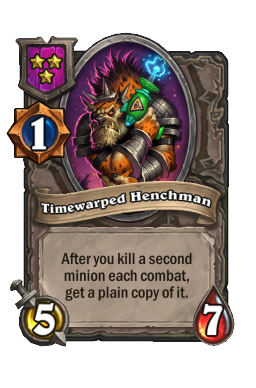 Timewarped Henchman