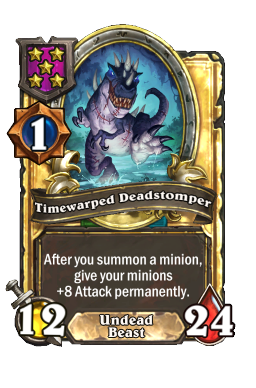 Timewarped Deadstomper (Golden)