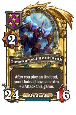 Timewarped Anub'arak (Golden)
