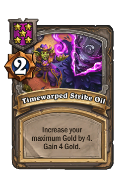 Timewarped Strike Oil