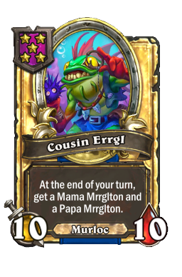 Cousin Errgl (Golden)