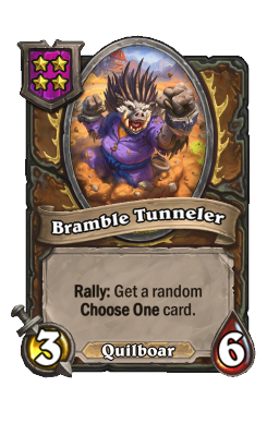 Bramble Tunneler