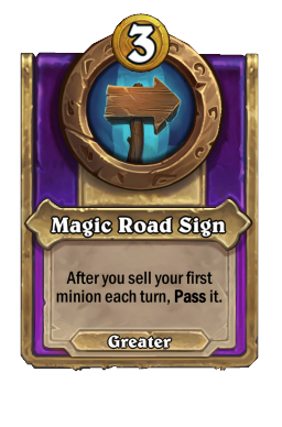 Magic Road Sign