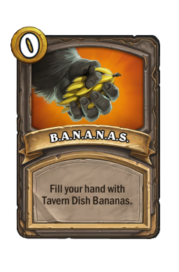 B.A.N.A.N.A.S.