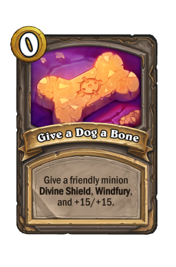 Give a Dog a Bone