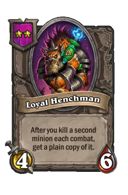 Loyal Henchman