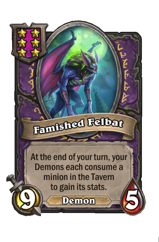 Famished Felbat