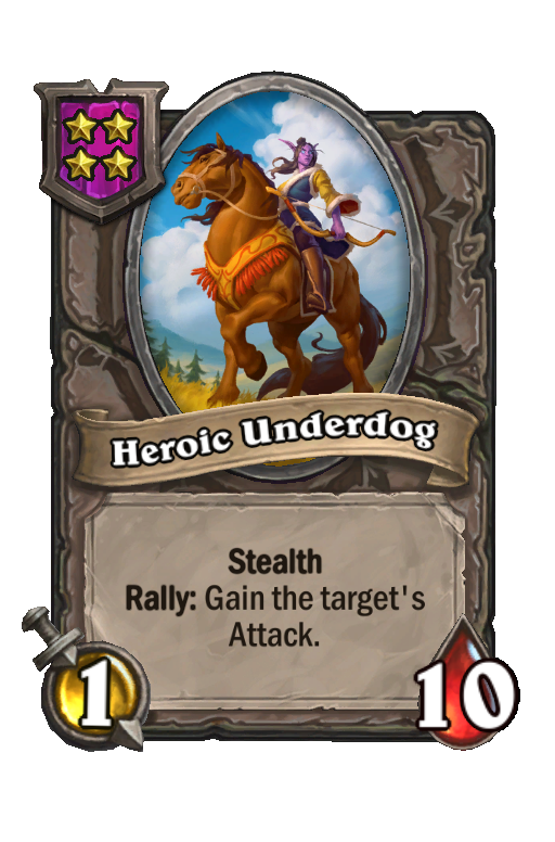 Heroic Underdog