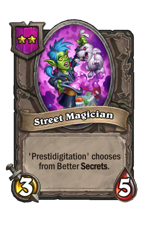 Street Magician