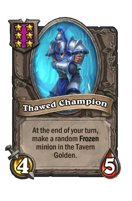 Thawed Champion
