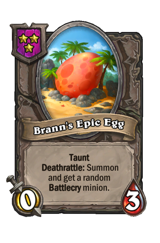 Brann's Epic Egg