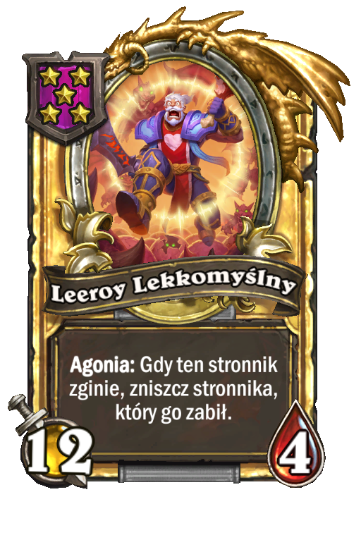 Leeroy Lekkomyślny (złota)