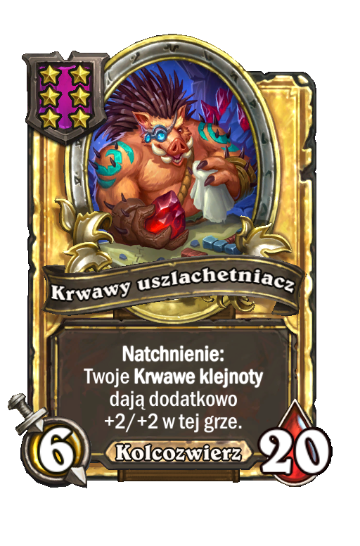 Krwawy uszlachetniacz (złota)