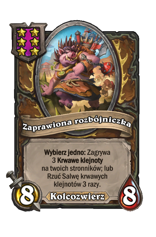 Zaprawiona rozbójniczka
