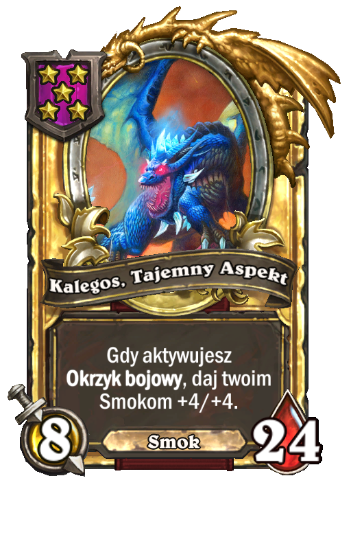 Kalegos, Tajemny Aspekt (złota)