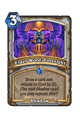 Elder Word: Foresight