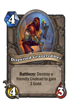 Disguised Graverobber