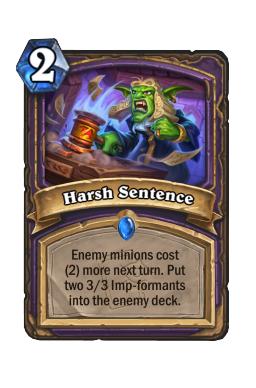 Harsh Sentence