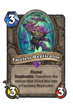 Faceless Replicator