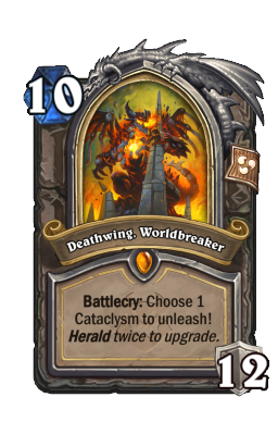 Deathwing, Worldbreaker