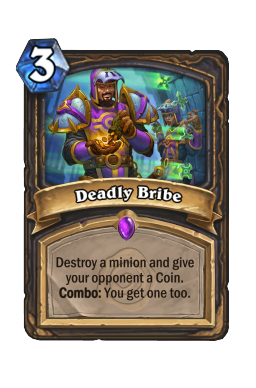 Deadly Bribe