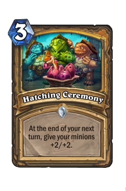 Hatching Ceremony