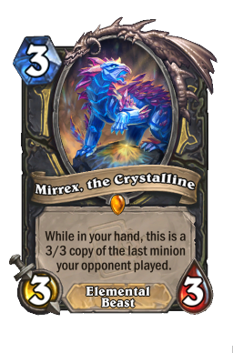 Mirrex, the Crystalline