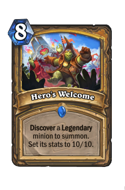Hero's Welcome