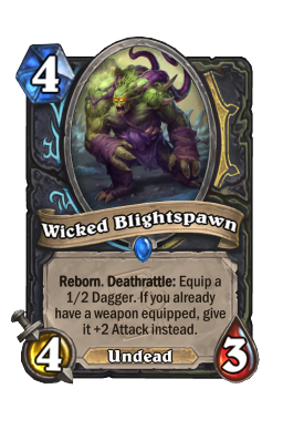 Wicked Blightspawn