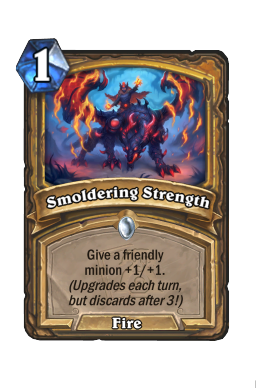 Smoldering Strength