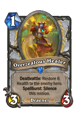 Overzealous Healer