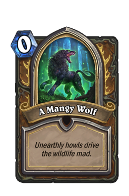 A Mangy Wolf