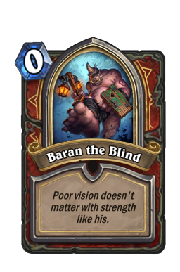 Baran the Blind