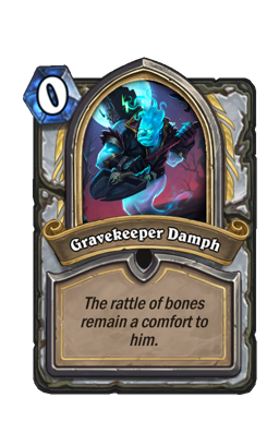 Gravekeeper Damph