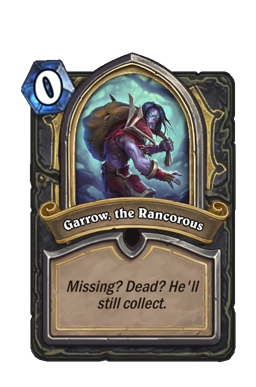 Garrow, the Rancorous