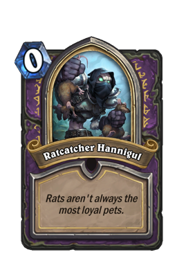 Ratcatcher Hannigul