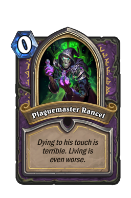 Plaguemaster Rancel