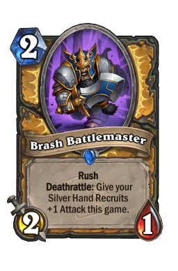 Brash Battlemaster